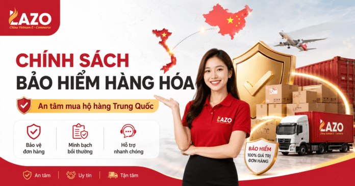 Chính sách bảo hiểm hàng hoá chính sách bảo hiểm hàng hoá - Lazo Logistics